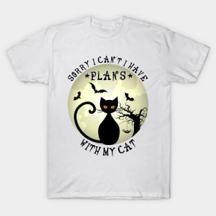 Sorry I Can't I Have Plans With My Cat Halloween Cat Lover Kitty Owner T-Shirt